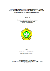 Image of PENGARUH LINGKUNGAN KERJA DAN BEBAN KERJA TERHADAP MOTIVASI KERJA PEGAWAI PADA LEMBAGA
PEMASYARAKATAN KELAS IIA TARAKAN